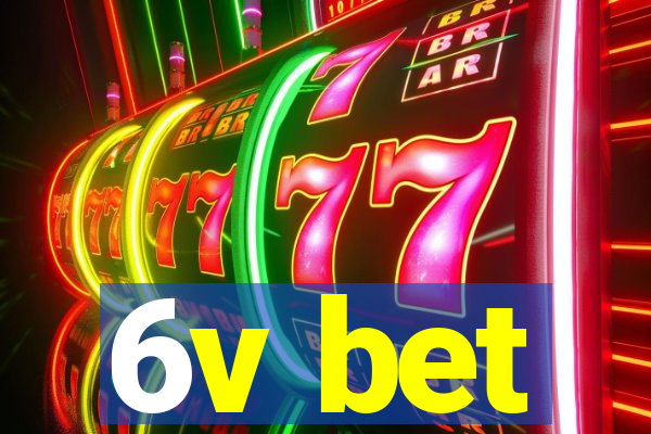 6v bet
